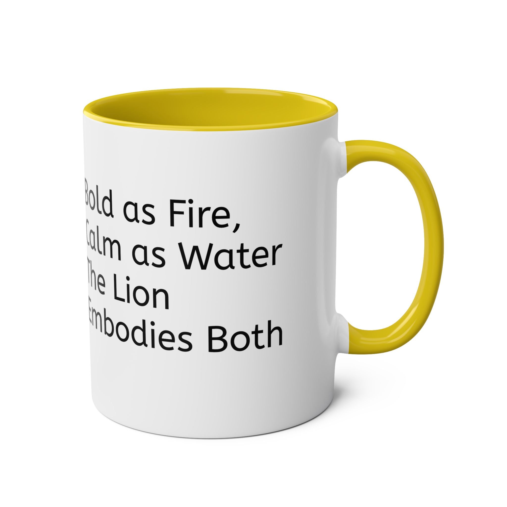 Be the Lion that embodies bothFire and water Two-Tone Coffee Mug, Birthday Gift, 7 Colors