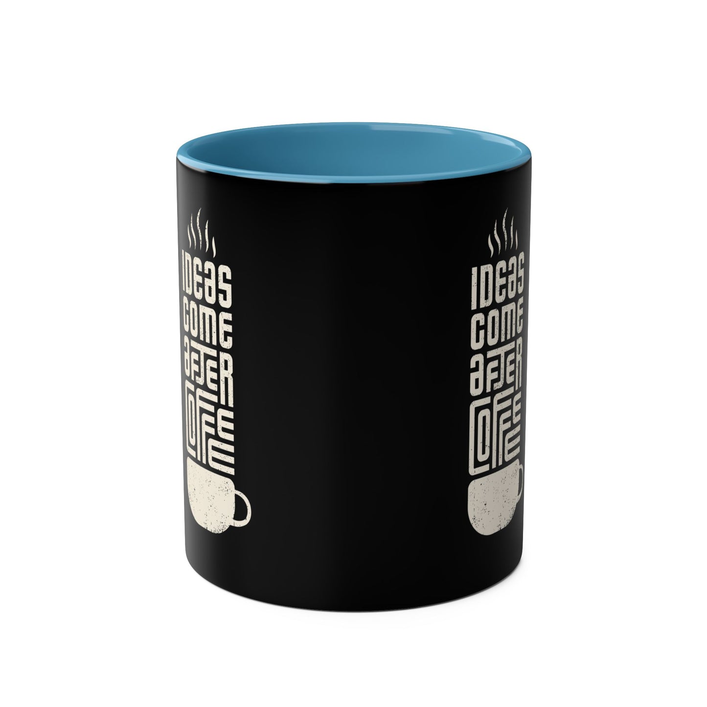 Inspirational Coffee Mug - IDEAS COME AFTER COFFEE, 11oz Two-Tone Mug - Conscience Garment