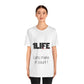 One Life T-shirt