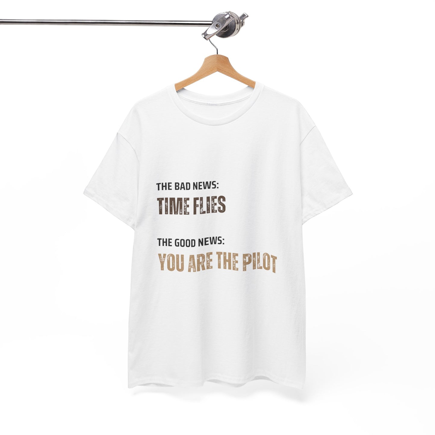 Time Flies T-Shirt, Motivational 'Only You Are In Control' - Conscience Garment