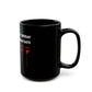 Funny 'After Monday & Tuesday Even The Calendar Says W T F' Black Coffee Mug — Novelty Office Gift