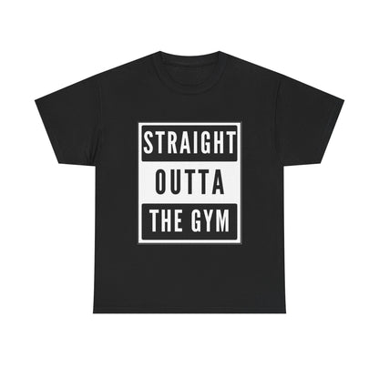 Funny Fitness T-Shirt - Cotton T-shirt, Straight Outta Gym Design - Conscience Garment