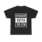 Funny Fitness T-Shirt - Cotton T-shirt, Straight Outta Gym Design - Conscience Garment