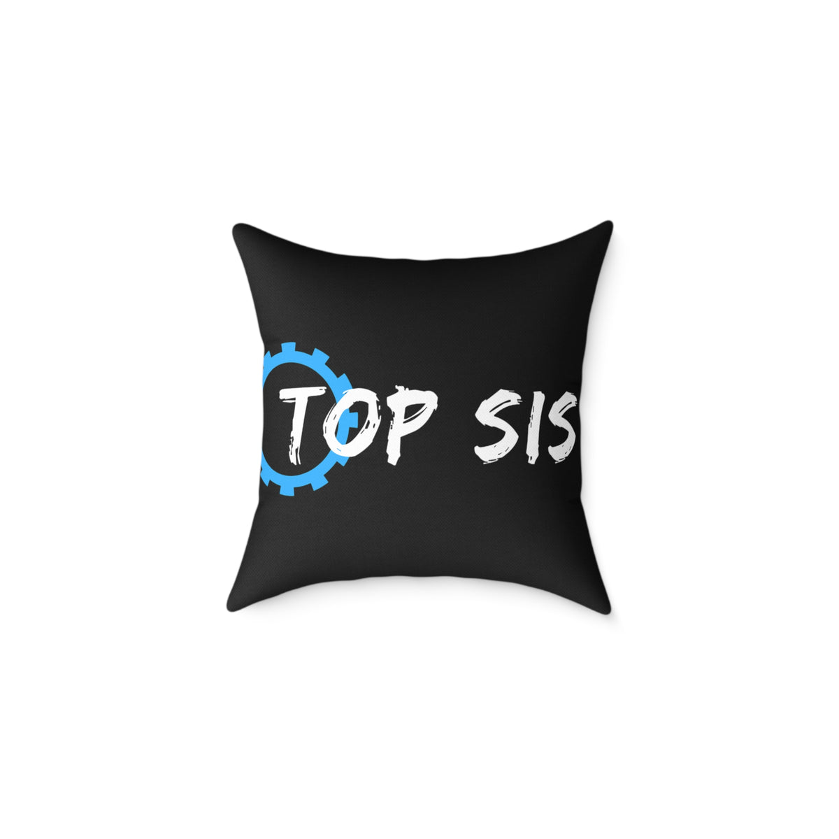 Top Sis Square Throw Pillow — Black Canvas Accent Cushion