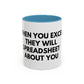 Funny Office Coffee Mug — “When You Excel They Will Spreadsheet About You” Accent Mug