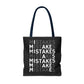 Mistakes Repeat Pattern Tote Bag — Black Typography Shopper