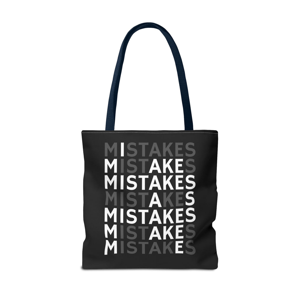 Mistakes Repeat Pattern Tote Bag — Black Typography Shopper