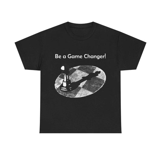 Chess Tee - Be a Game Changer