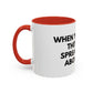 Funny Office Coffee Mug — “When You Excel They Will Spreadsheet About You” Accent Mug