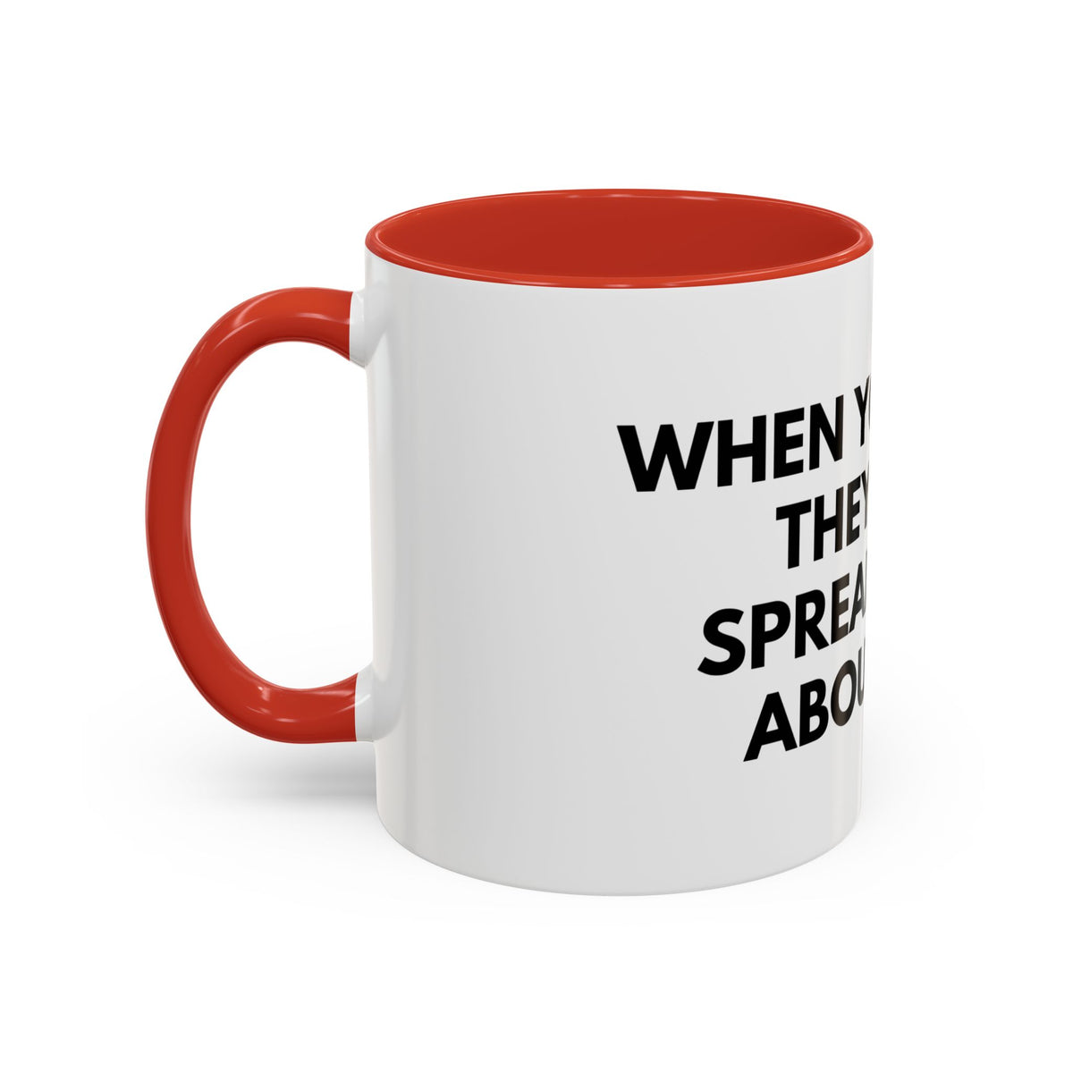 Funny Office Coffee Mug — “When You Excel They Will Spreadsheet About You” Accent Mug