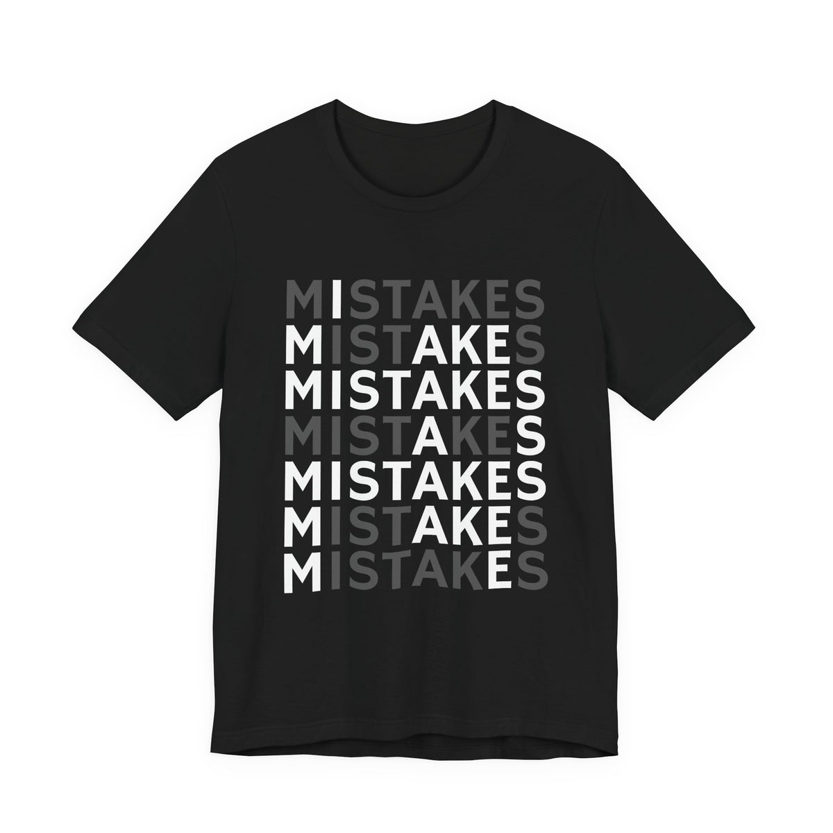 'Mistakes' Typography Black Tee