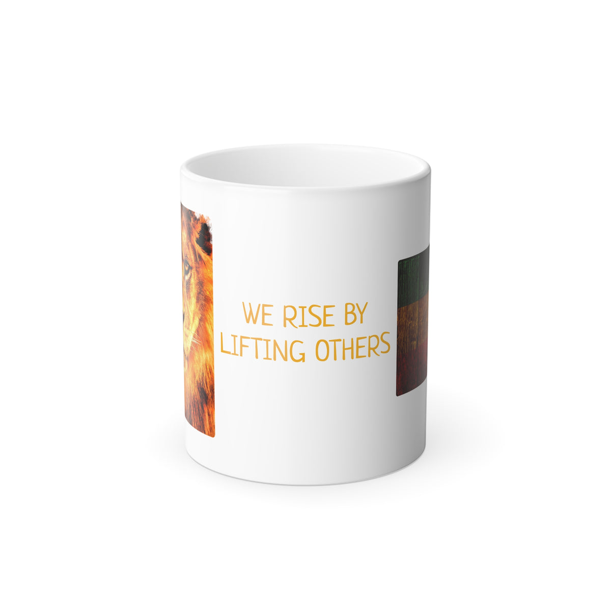 Color-Changing Mug "We Rise By Lifting Others" Inspirational Lion Design, 11 oz - Conscience Garment