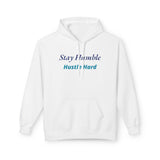 Stay Humble Hustle Hard Motivational Hoodie