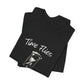 Time Flies Hourglass T-Shirt — "Only You Are In Control" Motivational Tee