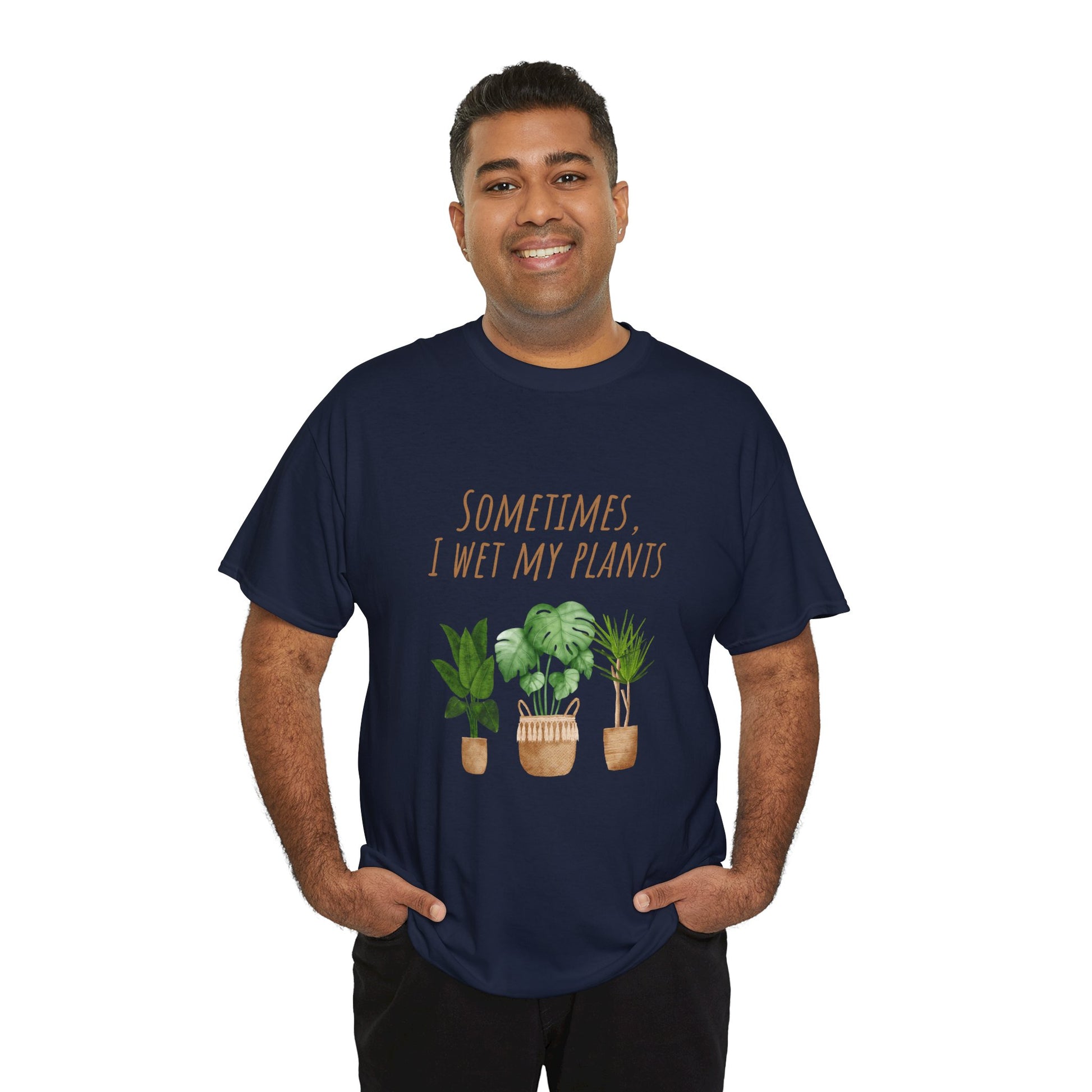 Plant Lover's Tee, Sometimes I Wet My Plants Shirt, Unisex Cotton Tee, Gardener Gift, Eco-Friendly Apparel - Conscience Garment