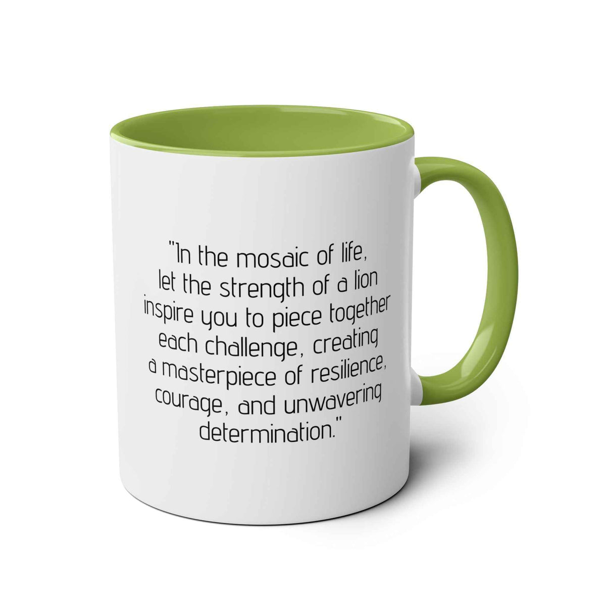 Lion Mosaic Design and Quote Mug, 11oz