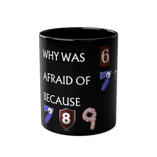 7 ate 8 funny Mug, 11oz - Conscience Garment