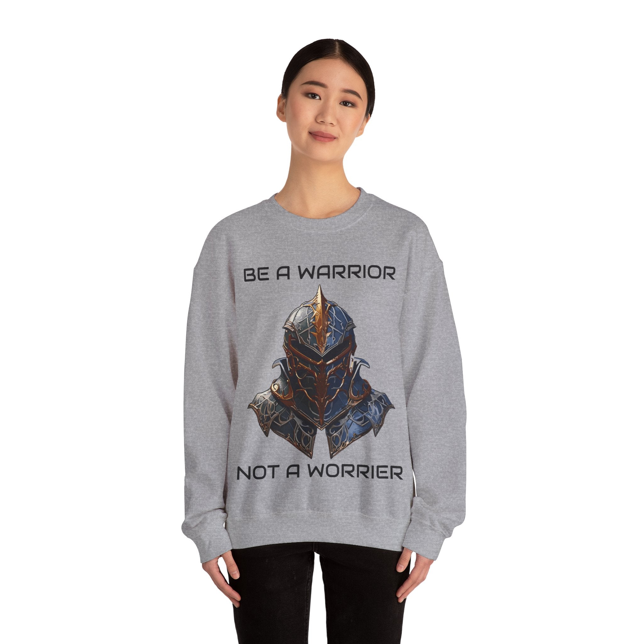 Be a Warrior Not a Worrier Crewneck Sweatshirt