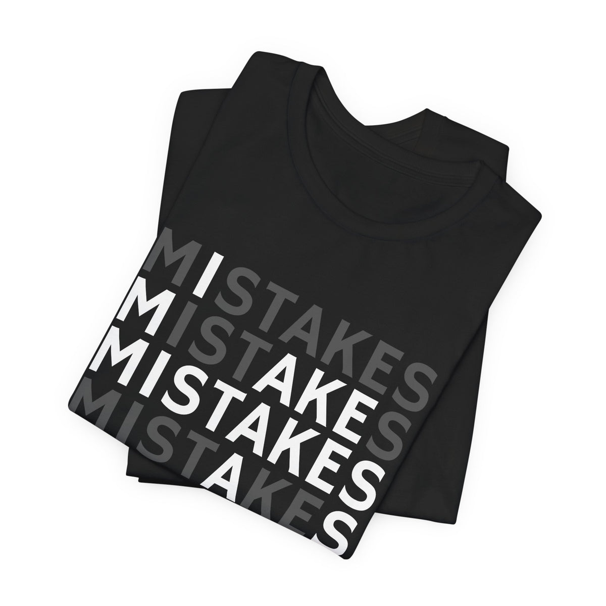'Mistakes' Typography Black Tee