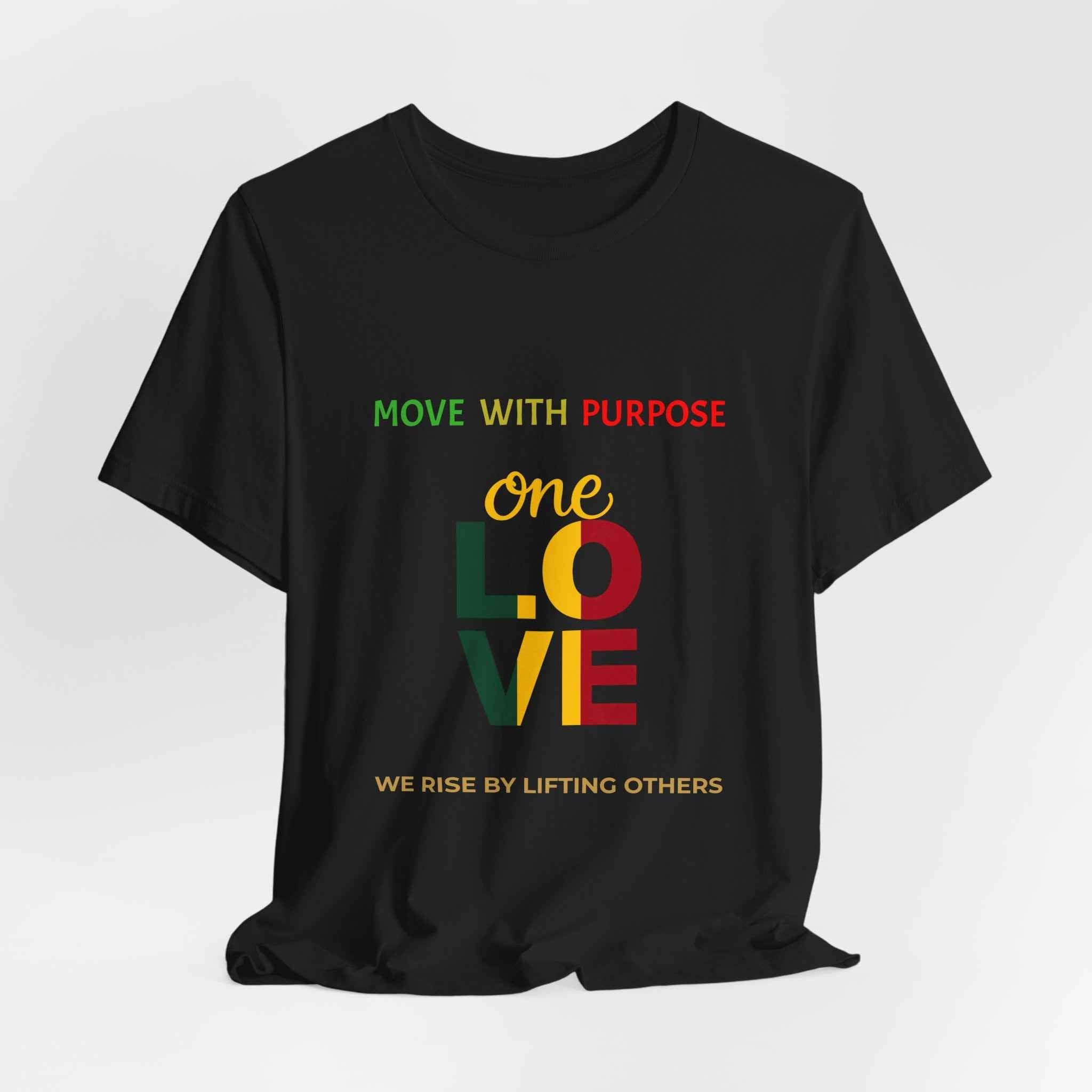 One Love Reggae T-Shirt Move With Purpose Inspirational Graphic T-Shirt