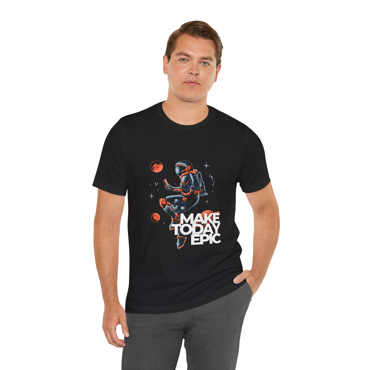Astronaut - Make Today Epic Unisex T-Shirt - Conscience Garment