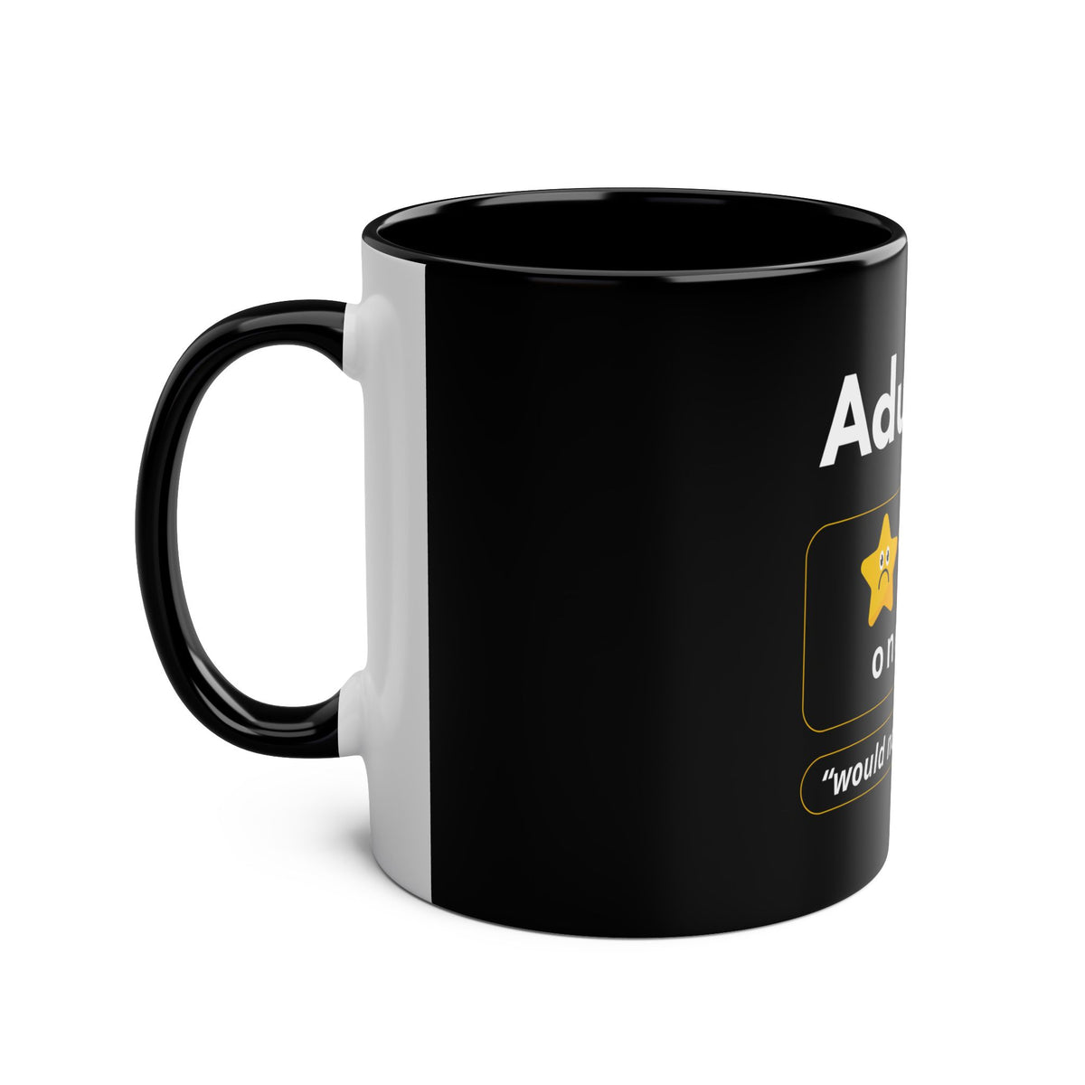 Funny Two-Tone Coffee Mug - 'Adulting: One Star' 11oz - Perfect Gift for Millennials - Conscience Garment