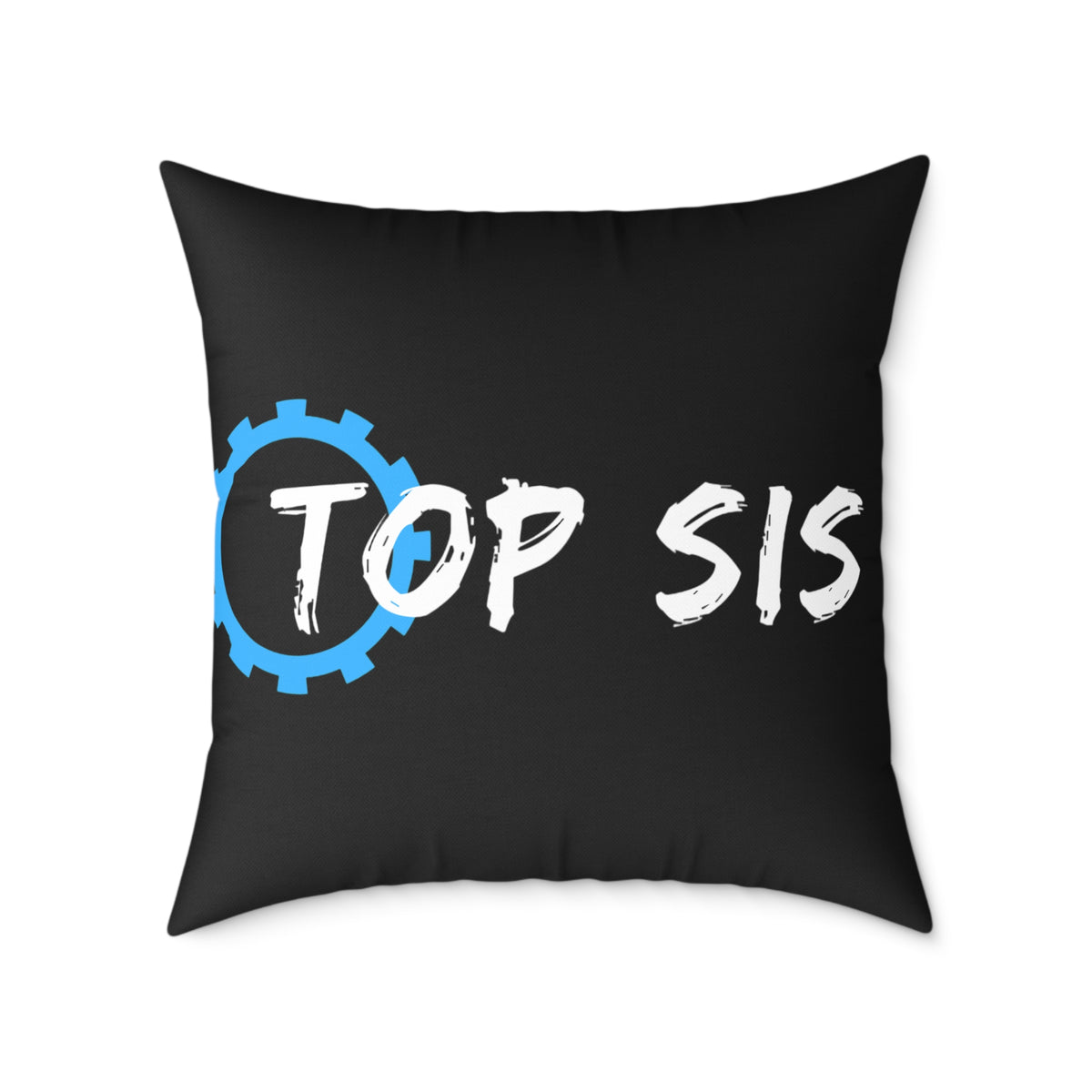 Top Sis Square Throw Pillow — Black Canvas Accent Cushion