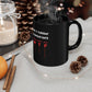Funny 'After Monday & Tuesday Even The Calendar Says W T F' Black Coffee Mug — Novelty Office Gift
