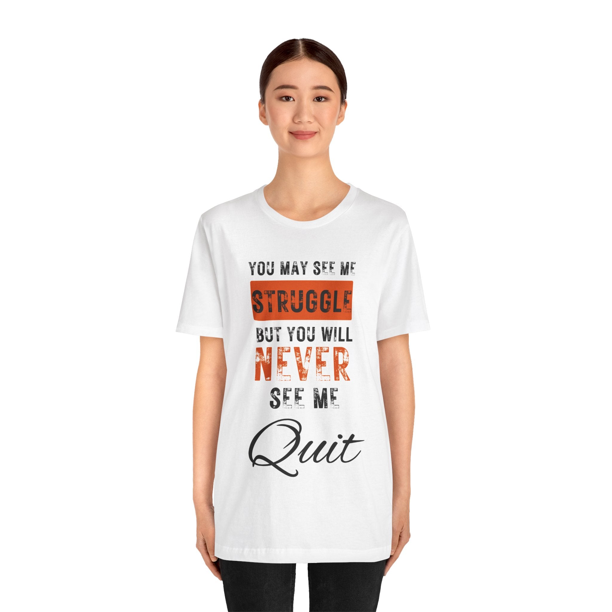 Never Quit T-shirt