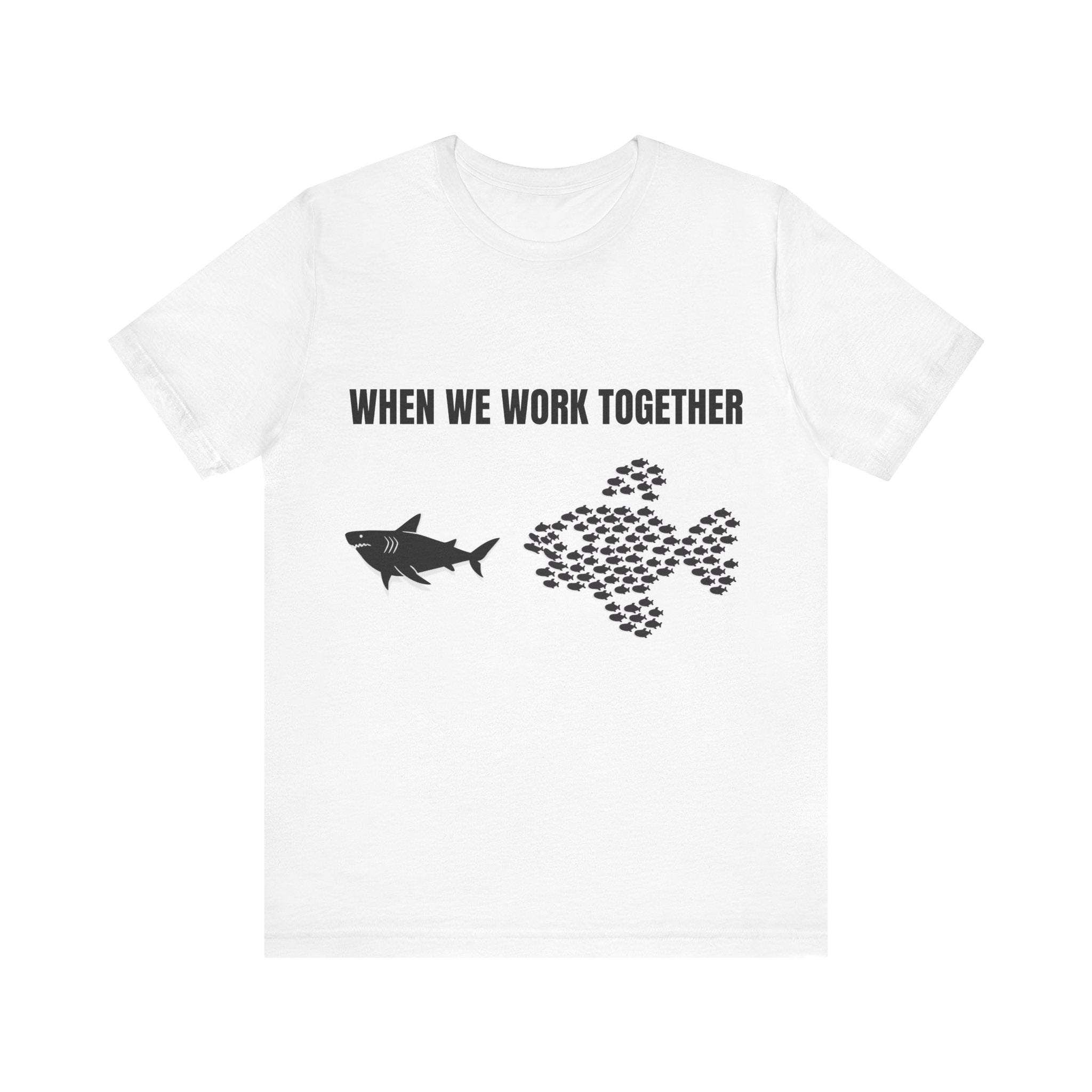 Team Work T-Shirt