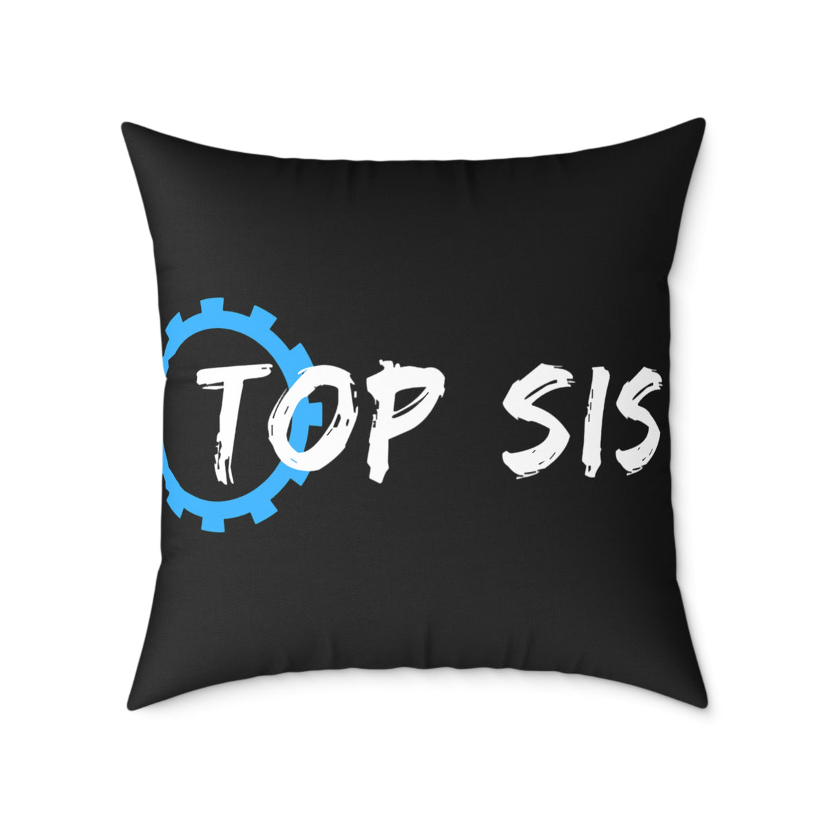 Top Sis Square Throw Pillow — Black Canvas Accent Cushion