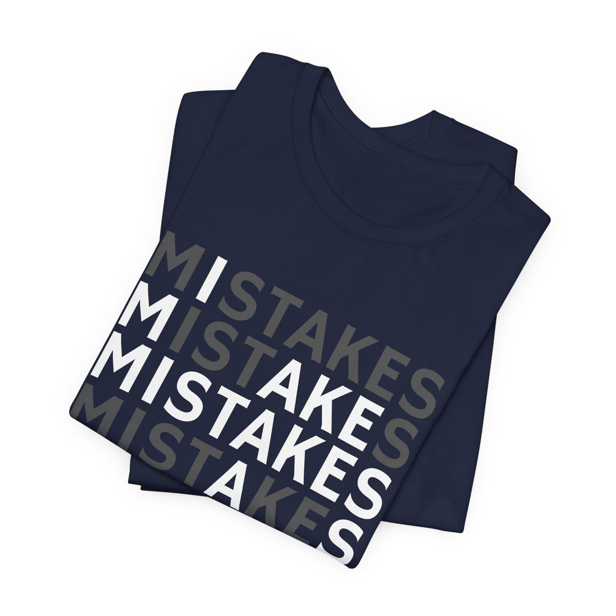 'Mistakes' Typography Black Tee
