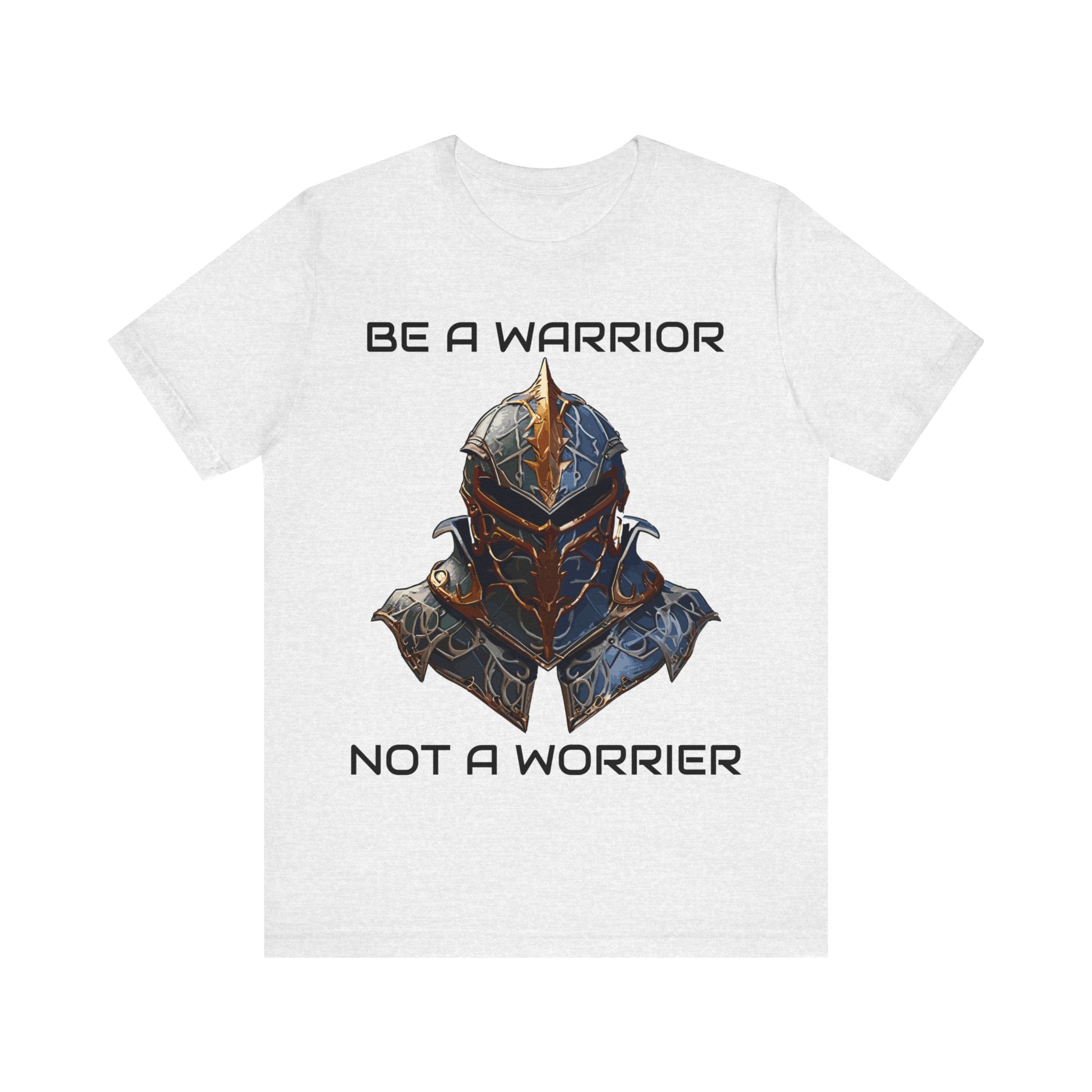 Be a Warrior, T Shirt, White, Gift, Mindfulness, Motivation, Inspiration, Wearing, Conscience Garment, Soft Cotton