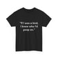 Funny Quote T-Shirt — “I told my doctor I broke my arm in two places. He told me to stop going to those places.” - Conscience Garment