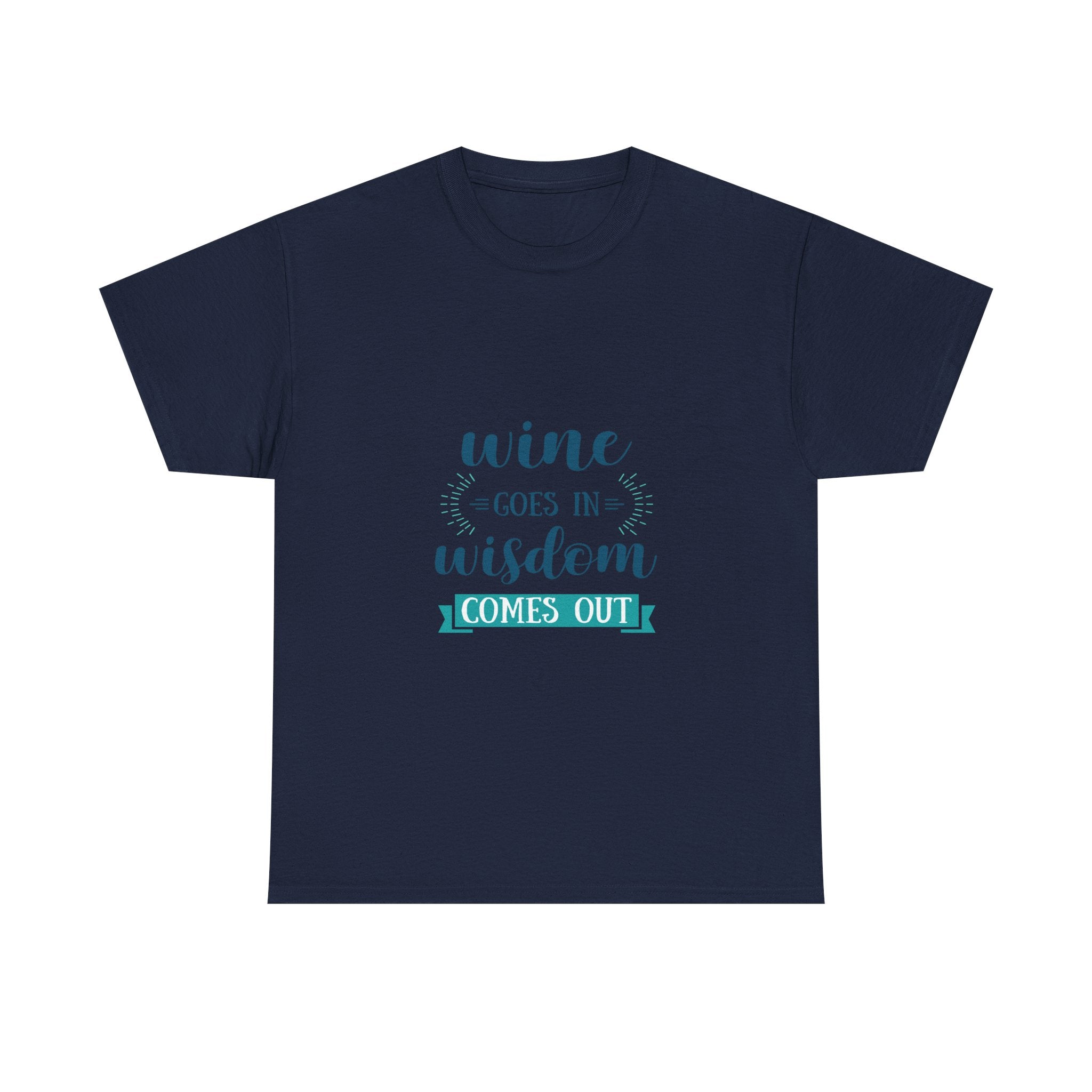 Wine Goes In Wisdom Comes Out Unisex Heavy Cotton Tee, Funny Wine T-Shirt, Gift for Wine Lovers, Casual Wear, Party Shirt