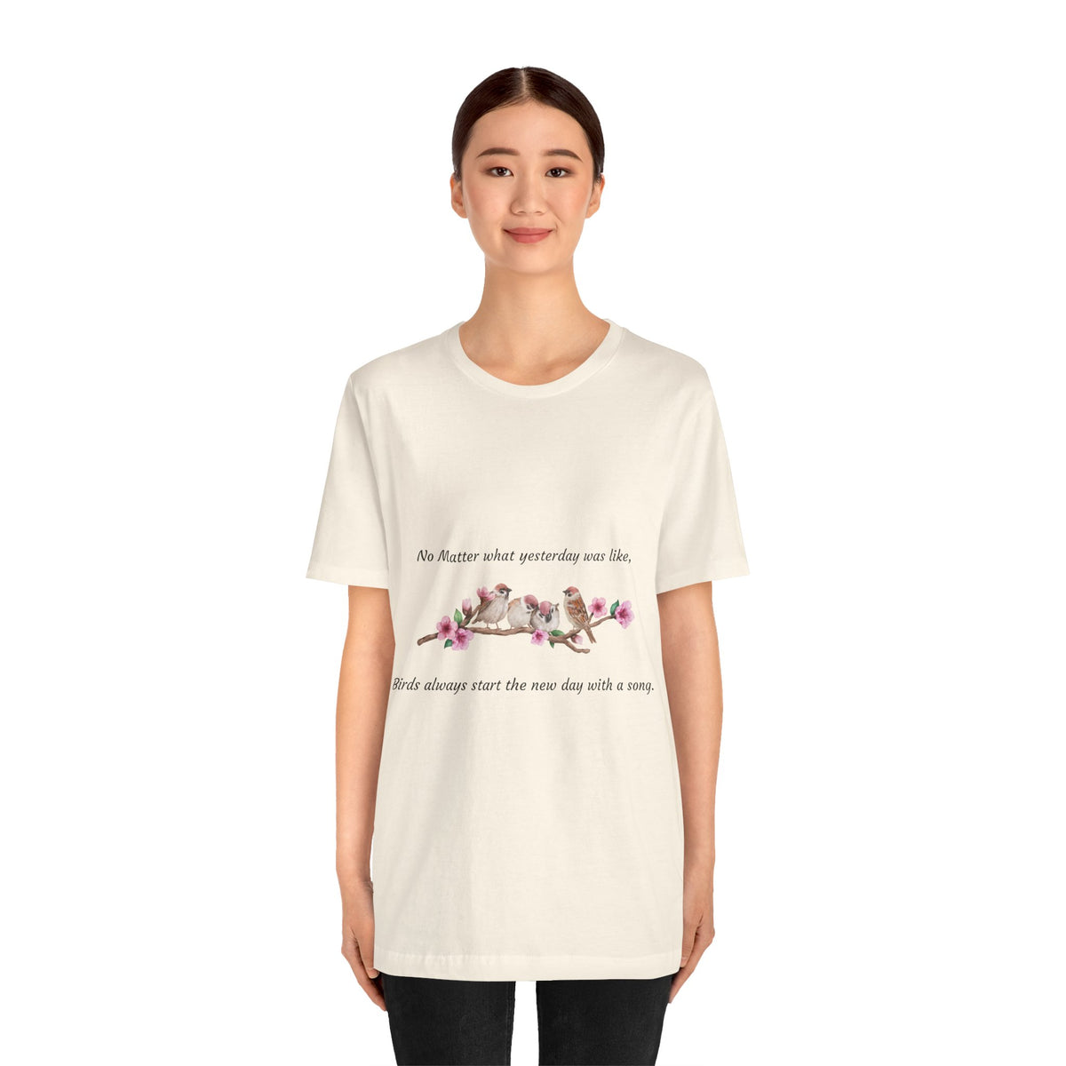 New Day, Inspirational Bird Quote Tee - Unisex Jersey Short Sleeve Shirt - Conscience Garment