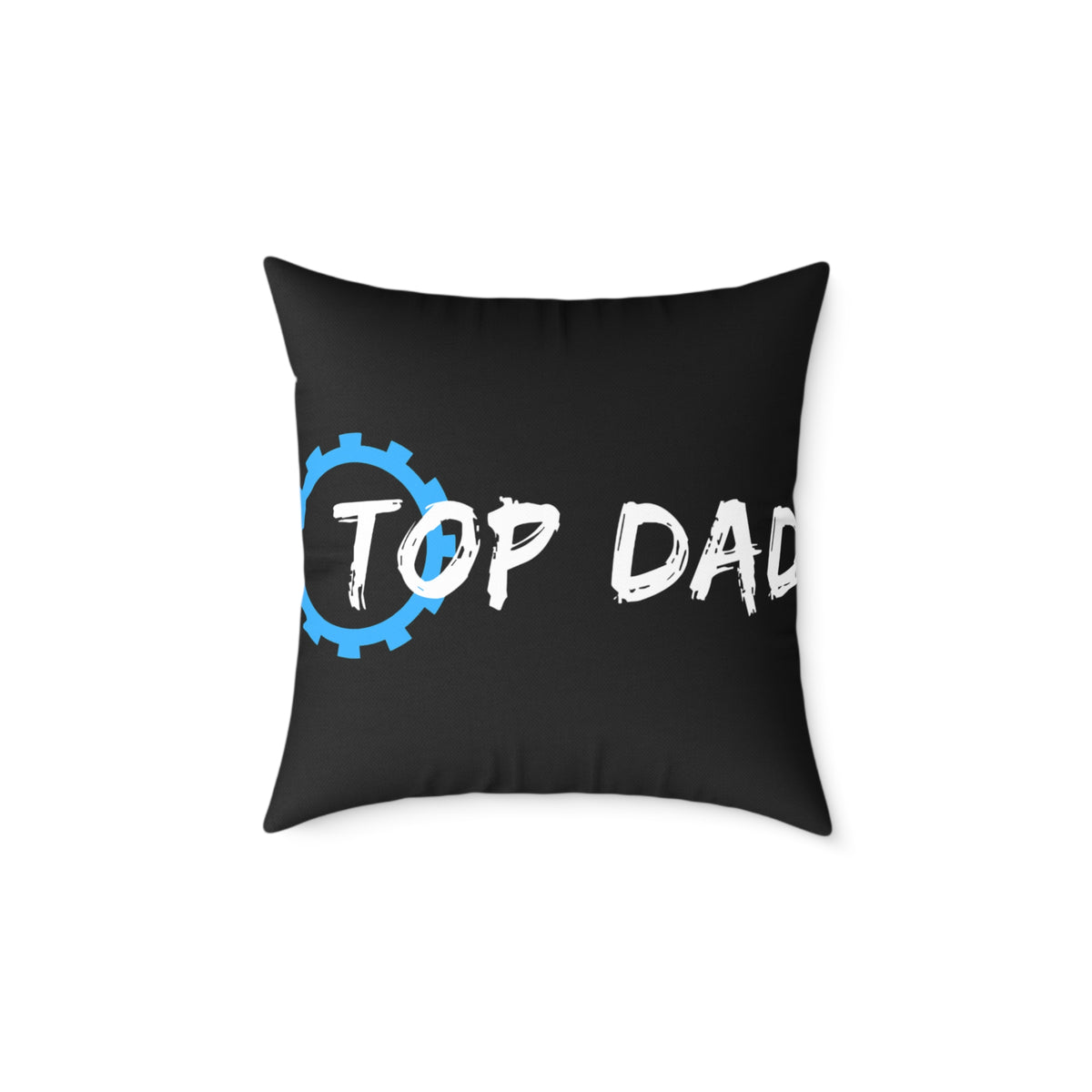 Top Dad Pillow — Square Decorative Throw Pillow