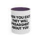 Funny Office Coffee Mug — “When You Excel They Will Spreadsheet About You” Accent Mug