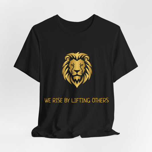 We rise by lifting others, Reggae Love Unisex T-shirt, Celebrate Unity, Peace, Culture, Music, Africa, Jamaica, Gift for Music Lovers, Festivals, and Holidays - Conscience Garment