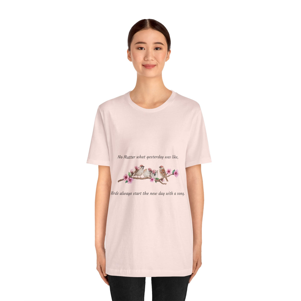 New Day, Inspirational Bird Quote Tee - Unisex Jersey Short Sleeve Shirt - Conscience Garment