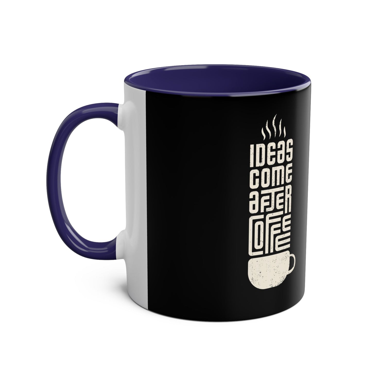 Inspirational Coffee Mug - IDEAS COME AFTER COFFEE, 11oz Two-Tone Mug - Conscience Garment