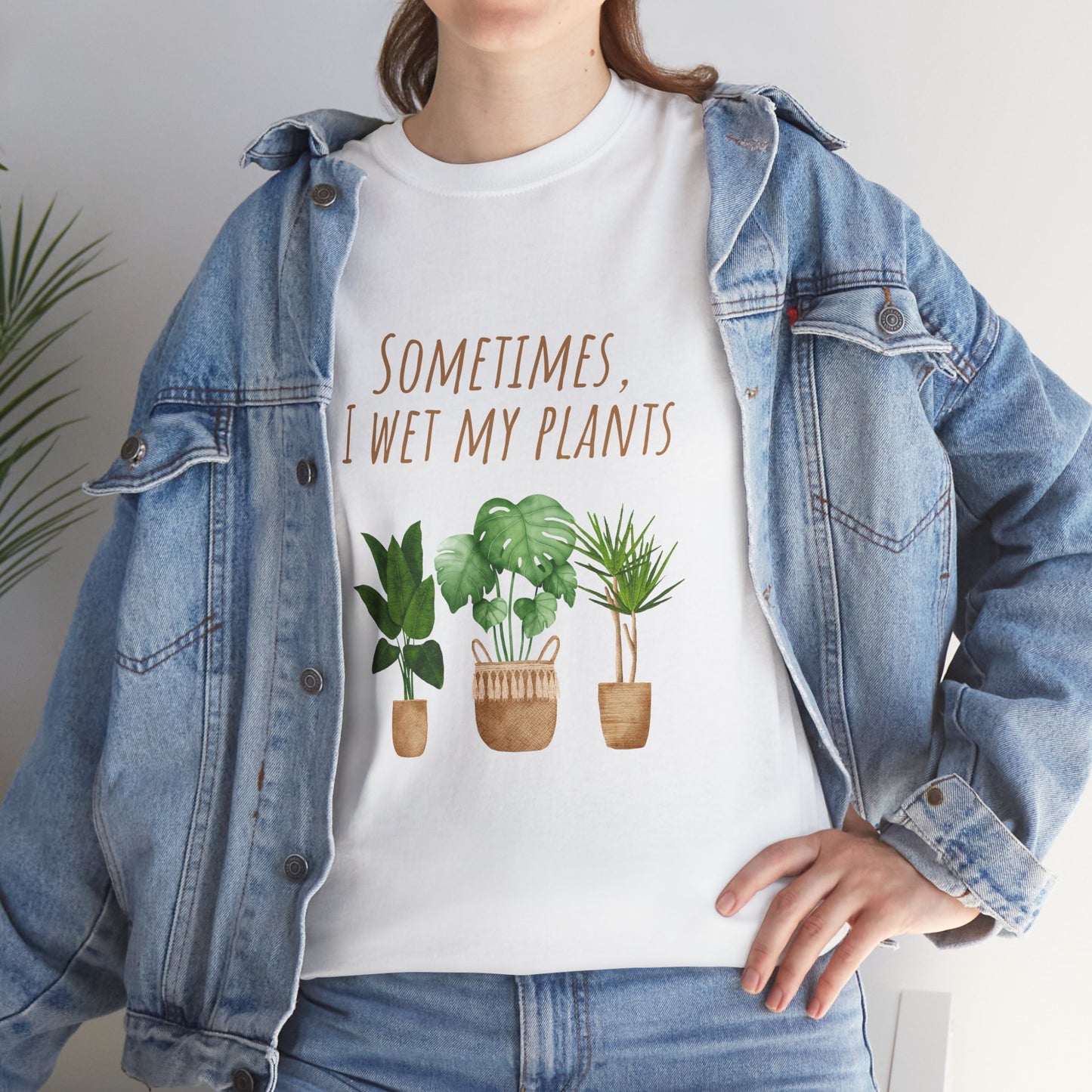 Plant Lover's Tee, Sometimes I Wet My Plants Shirt, Unisex Cotton Tee, Gardener Gift, Eco-Friendly Apparel - Conscience Garment