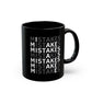Mistakes Repeat Pattern Black Coffee Mug – Motivational Office Gift (11oz)