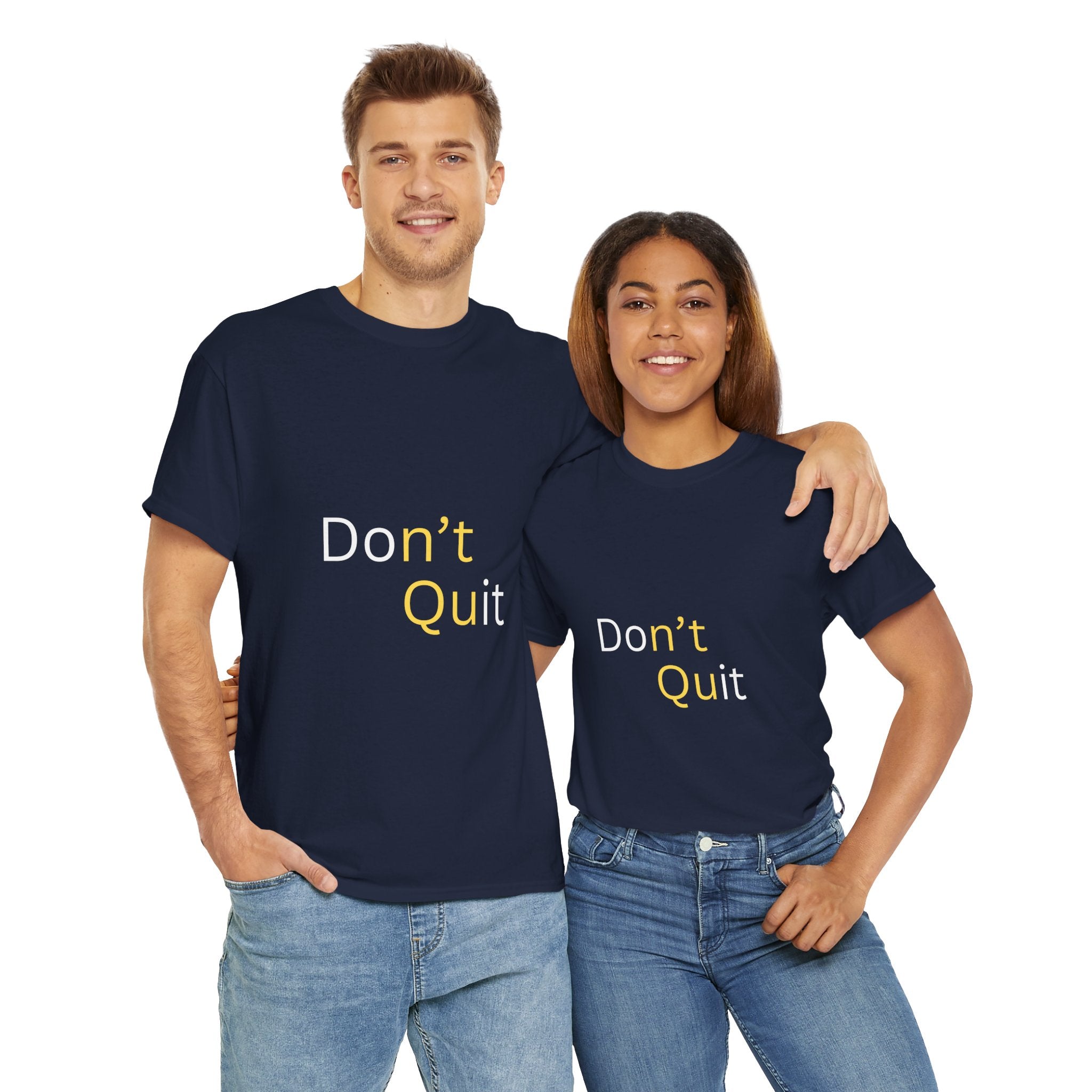 Motivational Unisex Tee, Don't Quit Inspirational Shirt, Fitness Gift, Encouragement Tee, Casual Wear, Unisex Cotton Top
