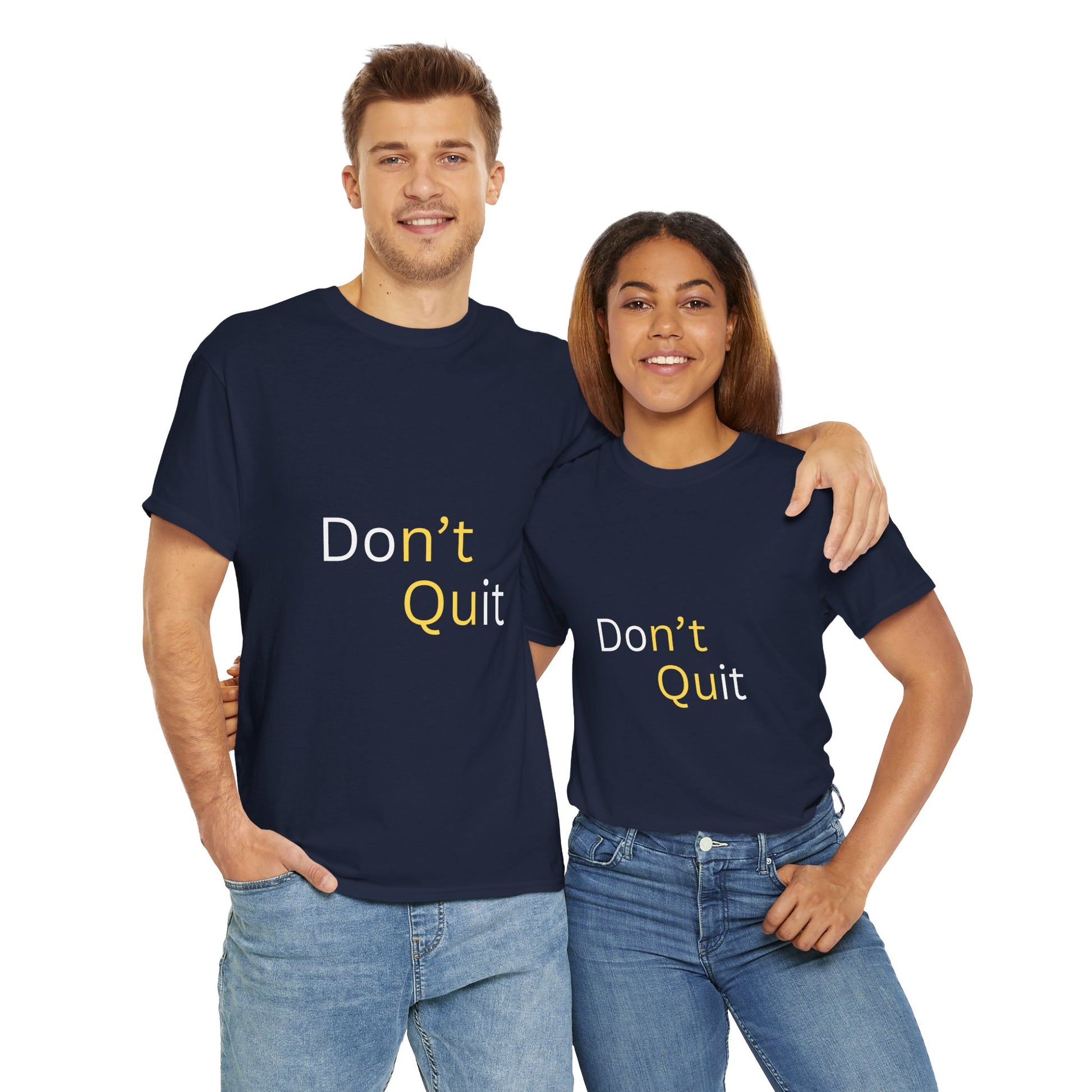 Motivational Unisex Tee, Don't Quit Inspirational Shirt, Fitness Gift, Encouragement Tee, Casual Wear, Unisex Cotton Top - Conscience Garment