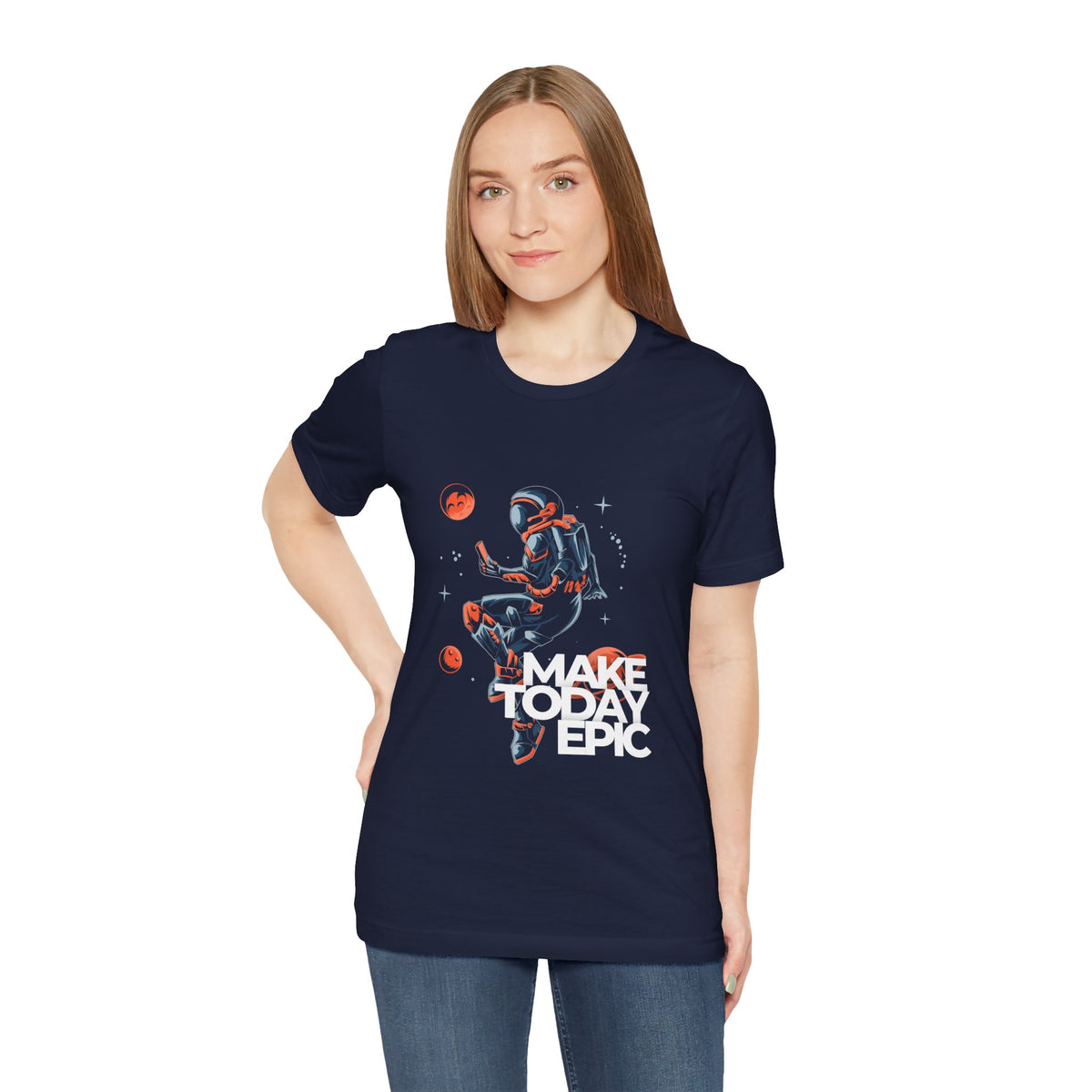 Astronaut - Make Today Epic Unisex T-Shirt - Conscience Garment