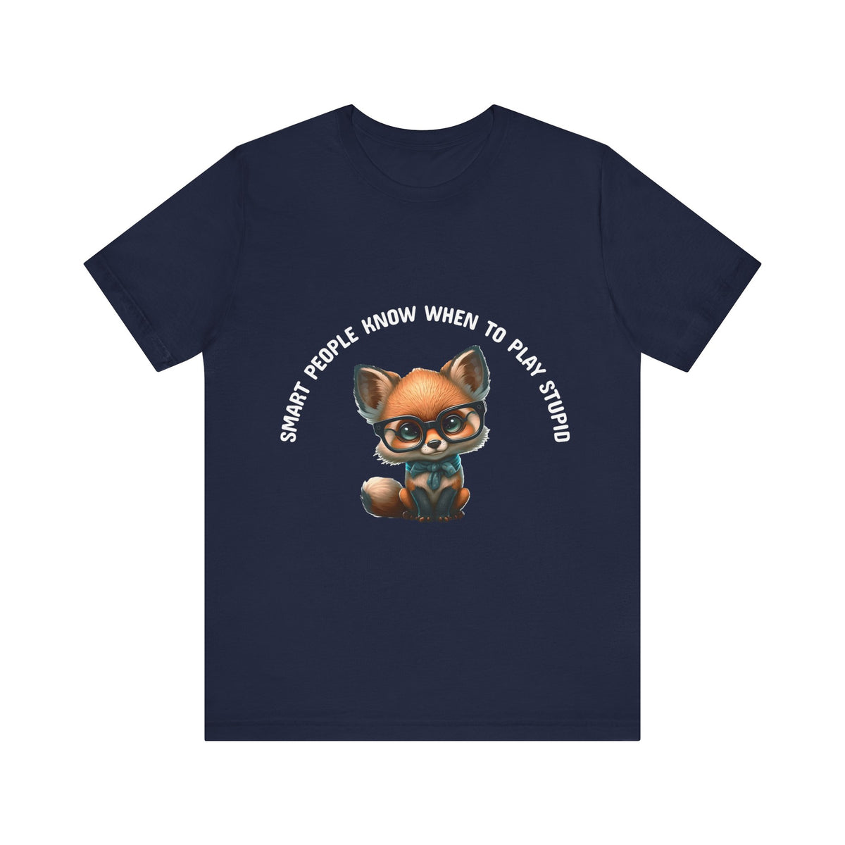 Cute Baby Fox Tee - Smart People Quote - Conscience Garment