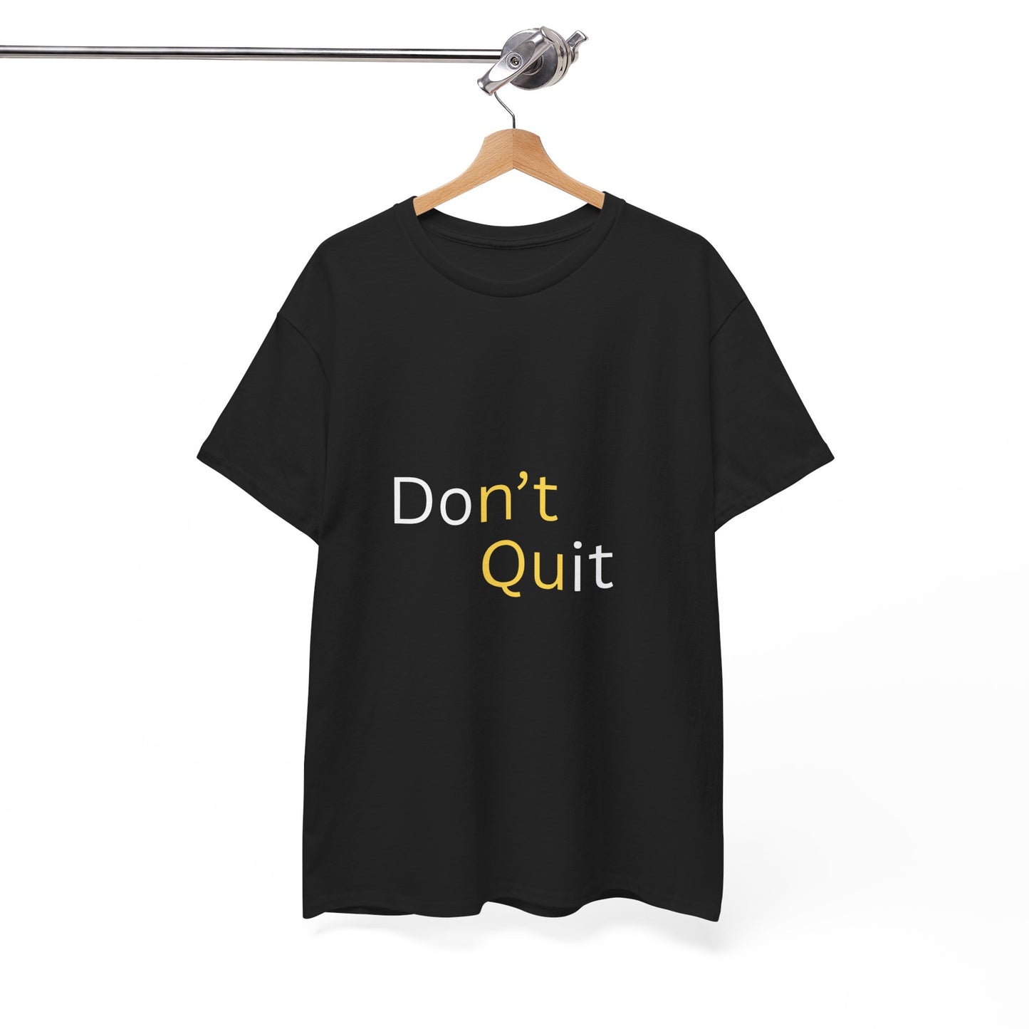 Motivational Unisex Tee, Don't Quit Inspirational Shirt, Fitness Gift, Encouragement Tee, Casual Wear, Unisex Cotton Top - Conscience Garment