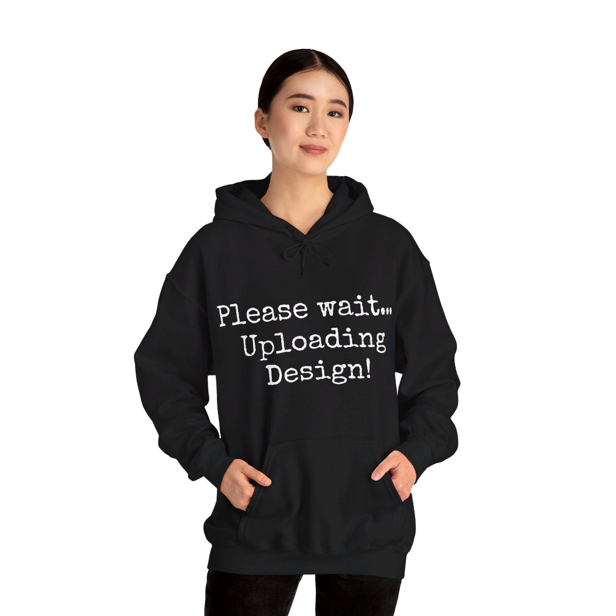 Please wait uploading, Unisex Hooded Sweatshirt, Gift, Mindfulness, Motivation, Inspiration, Conscience Garment, Funny