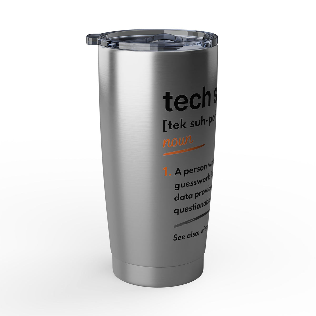Tech Support Definition 20oz Tumbler